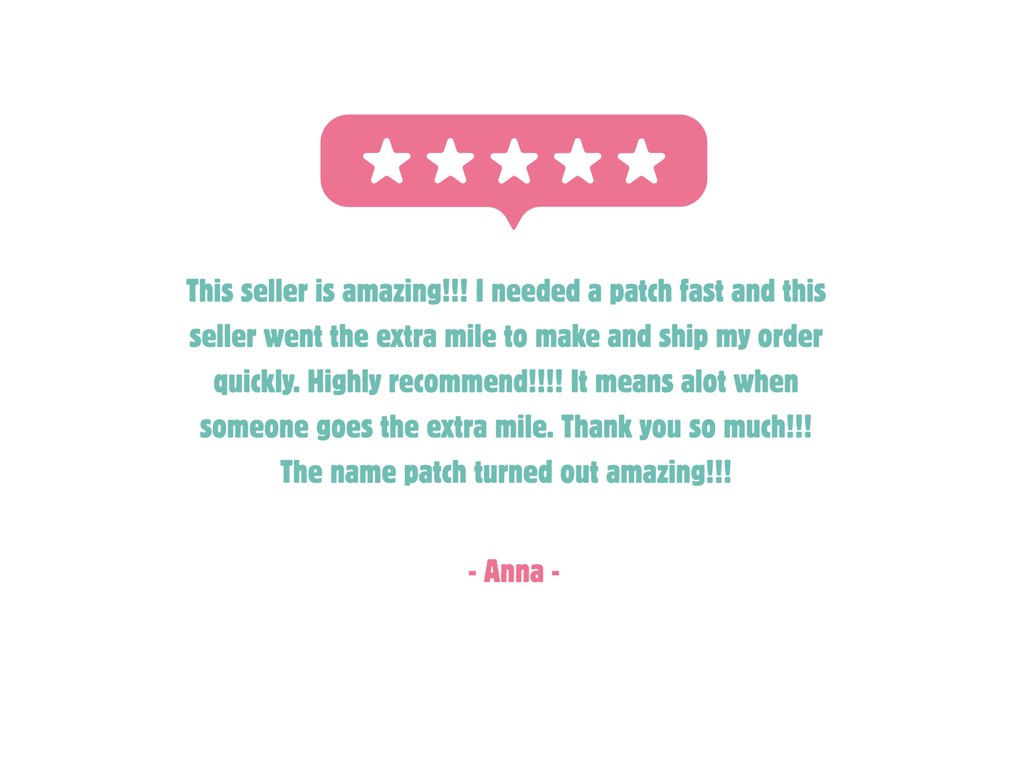 Five-star customer review graphic highlighting fast shipping and excellent quality of personalized embroidered name patches.