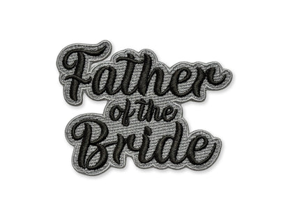 Father of the Bride Embroidered Patch - Customizable Wedding Patch