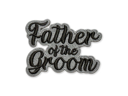 Father of the Groom Embroidered Patch - Customizable Wedding Patch
