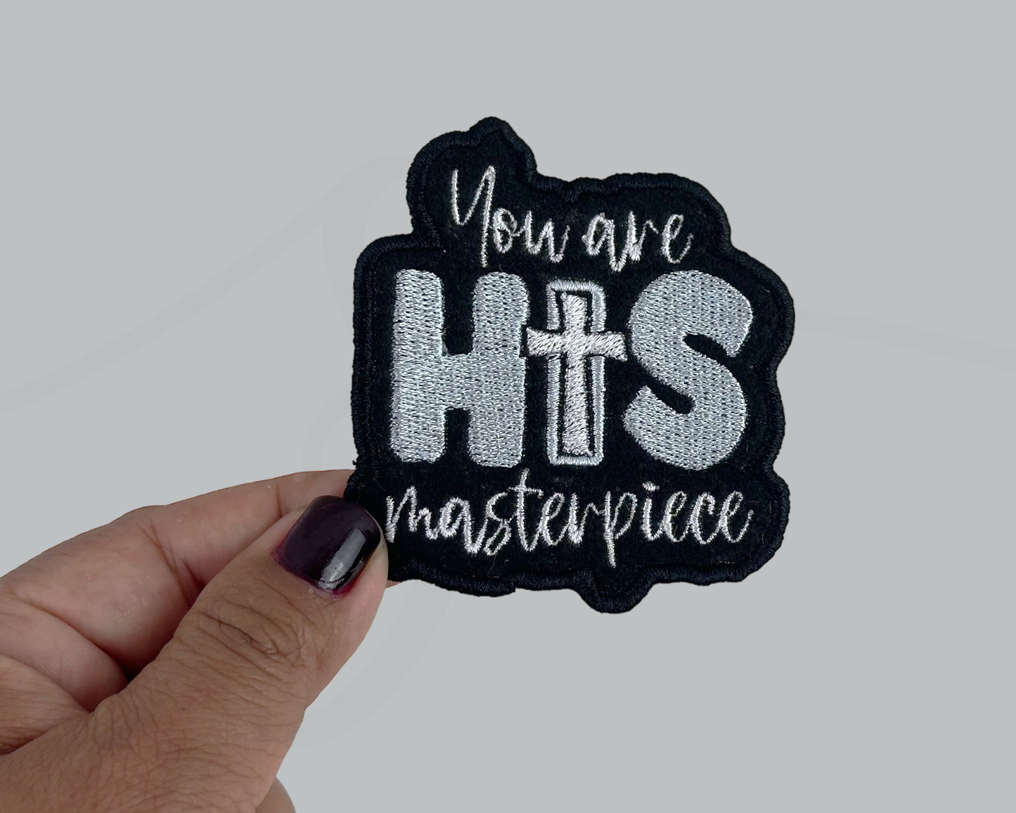 You Are His Masterpiece Embroidered iron-On Patch. Custom Patch. Inspirational Patch.