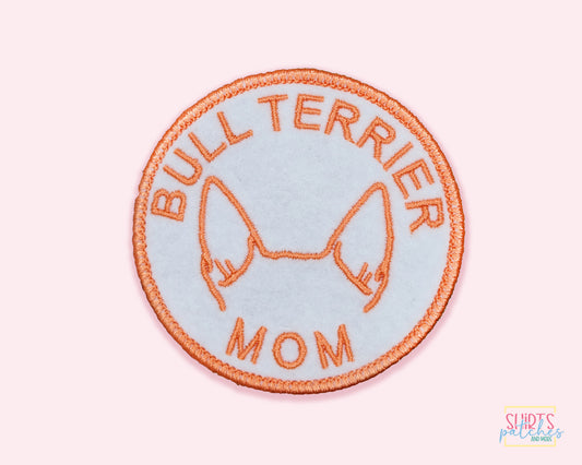 Bull Terrier Mom Patch - Custom Iron On Or Hook And Loop Backing