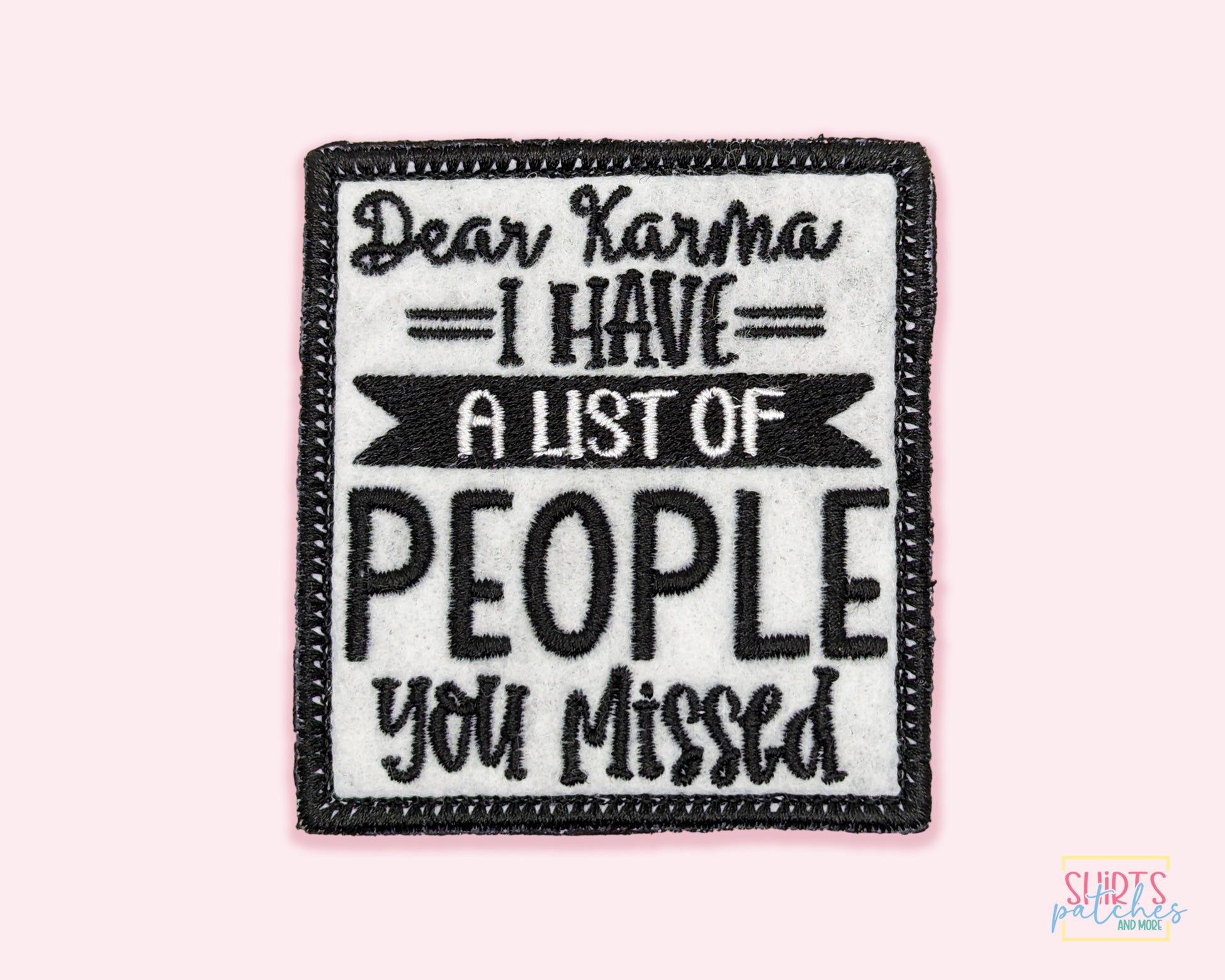 Funny Karma Patch - Custom Embroidered Iron On or Velcro Backing Patch –  Shirts Patches And More