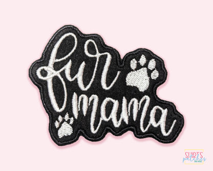 Fur Mama Patch - Customized Embroidered Iron On Patch