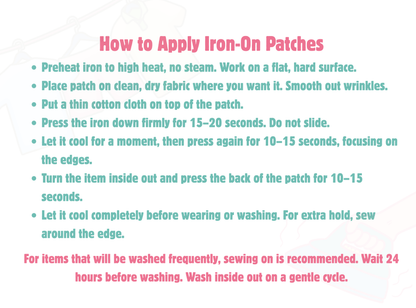How to Apply Iron-On Patches graphic showing step-by-step instructions for attaching a custom embroidered patch with an iron.
