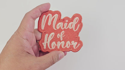 Maid of Honor Embroidered Patch – Perfect for Bridal Party Gifts, Wedding Day Jackets, Memory Keepsakes, and Special Role Recognition