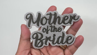 Mother of the Bride Embroidered Patch - Customizable Wedding Patch