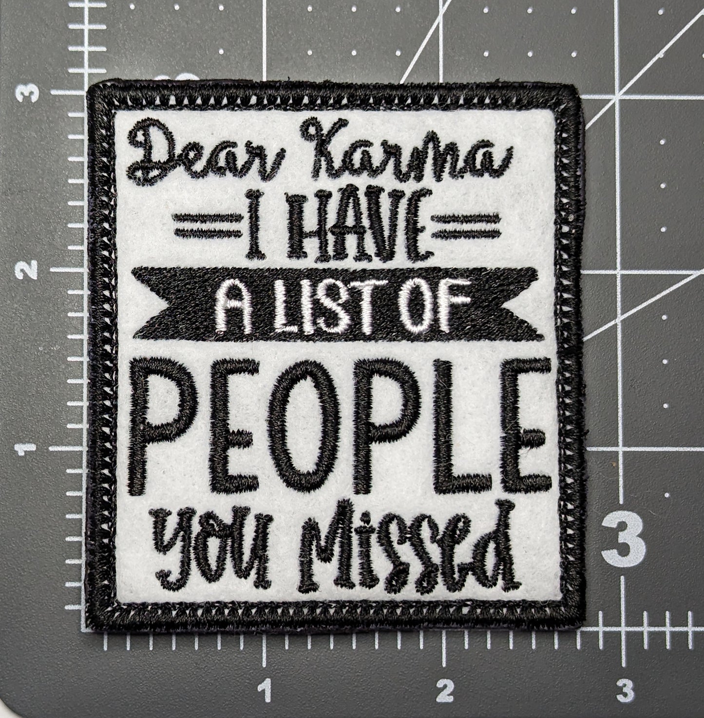 Funny Karma Patch - Custom Embroidered Iron On or Velcro Backing